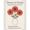 "Flowers of Thanks" Memorial Day Craft *Subscriber Freebie* - Image 2