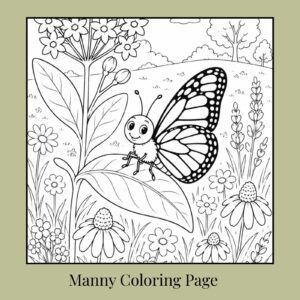 Manny the Monarch Coloring Page *Subscriber Only*