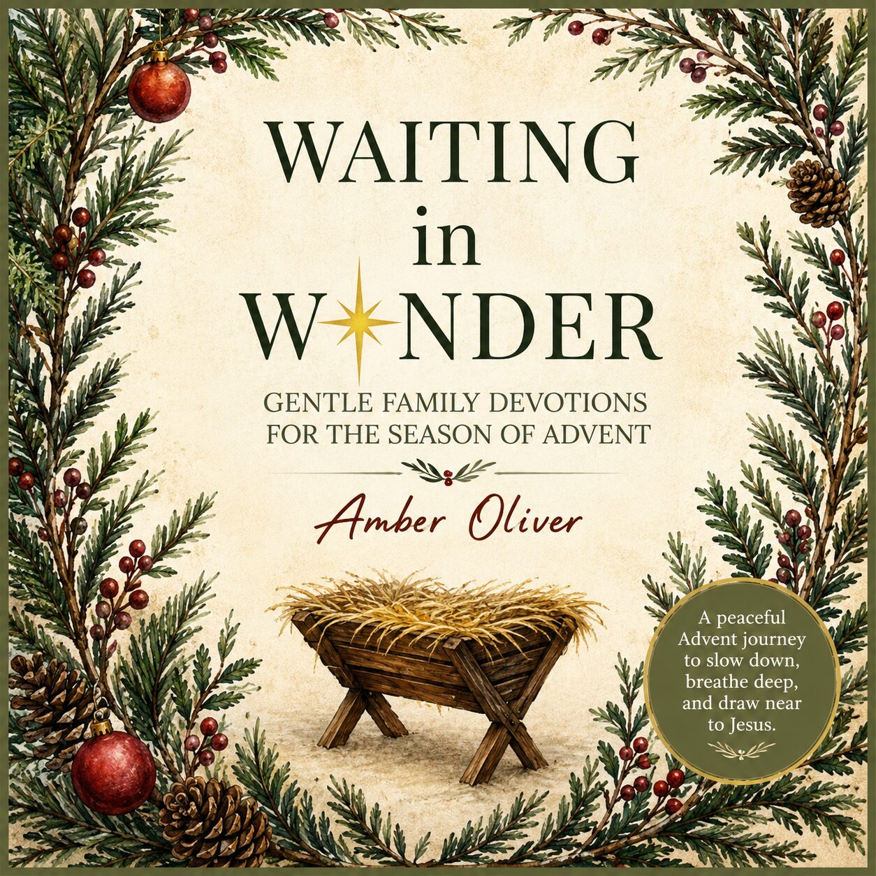 Waiting in Wonder: Gentle Family Devotions for the Season of Advent