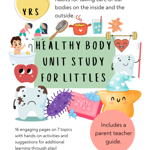 Healthy Body Unit Study Ages 4-6
